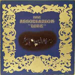 The Association - "Live" mp3