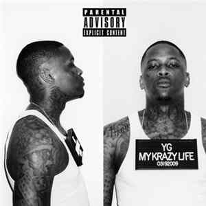 YG - My Krazy Life mp3
