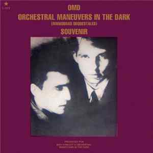 Orchestral Maneuvers In The Dark = Maniobras Orquestales - Souvenir mp3
