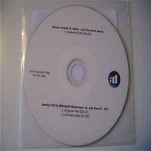 Shaun Frank Ft. Ashe / Aaron Gill & Mitchell Niemeyer Vs. Jaz Von D - Let You Get Away / Sol mp3