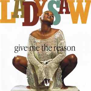 Lady Saw - Give Me The Reason mp3