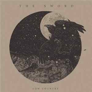 The Sword - Low Country mp3