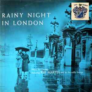Ray Martin And His Piccadilly Strings - Rainy Night In London mp3