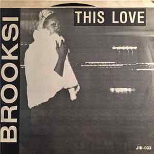 Brooksi - This Love / Sunrise Love mp3