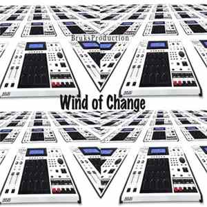 Bruks Production - Wind Of Change mp3