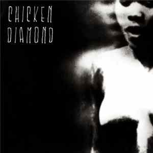 Chicken Diamond - Chicken Diamond mp3