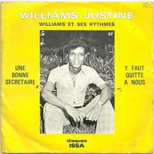 Williams Justine - Une Bonne Secrétaire / Y Faut Quitte A Nous mp3