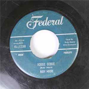 Rudy Moore - Robbie Dobbie mp3