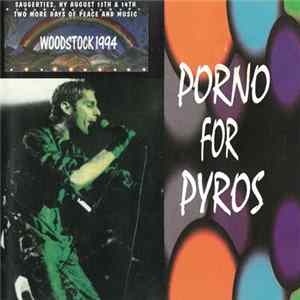 Porno For Pyros - Woodstock 1994 mp3