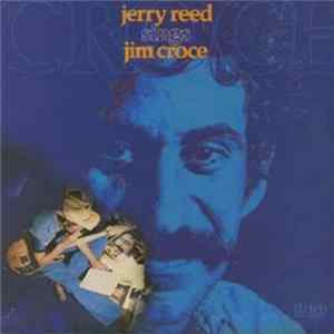 Jerry Reed - Jerry Reed Sings Jim Croce mp3