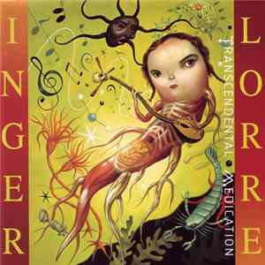 Inger Lorre - Transcendental Medication mp3