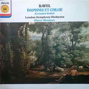 Ravel, Monteux, London Symphony Orchestra - Daphnis Et Chloé mp3