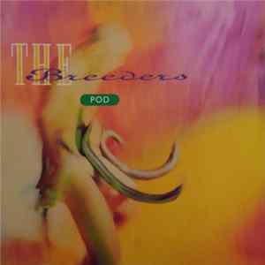 The Breeders - Pod mp3