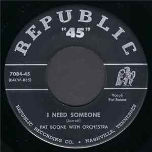 Pat Boone - I Need Someone / Loving You Madly mp3