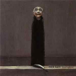 Mick Karn - Love's Glove mp3