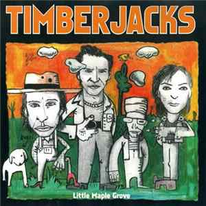 Timberjacks - Little Maple Grove mp3