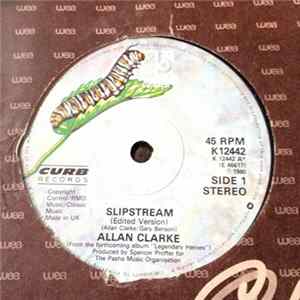 Allan Clarke - Slipstream mp3