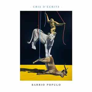 Barrio Populo - Cris D'Écrits mp3