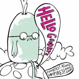 Hellogoodbye - Zombies! Aliens! Vampires! Dinosaurs! mp3