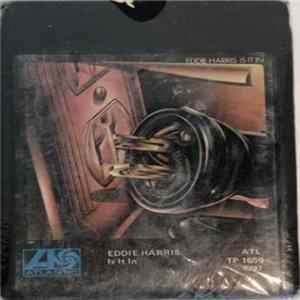 Eddie Harris - Is It In mp3