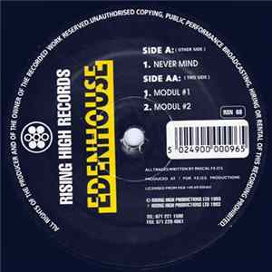 Edenhouse - Never Mind / Modul #1 & #2 mp3