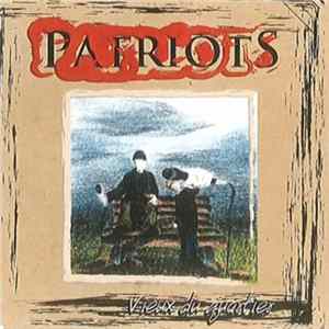 Patriots - Vieux Du Quartier mp3