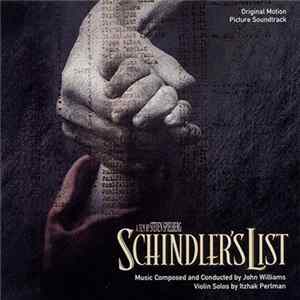 John Williams - Schindler's List (Music From The Original Motion Picture Soundtrack) mp3