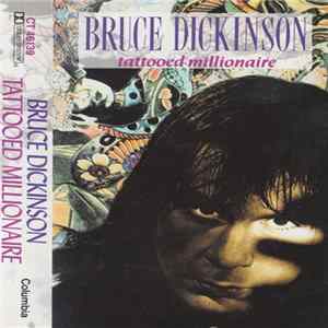 Bruce Dickinson - Tattooed Millionaire mp3