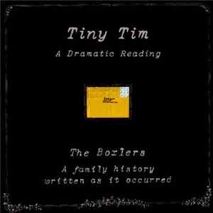 Tiny Tim - The Boxlers: A Family History Written As It Occured mp3