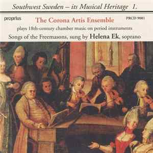 Helena Ek, The Corona Artis Ensemble - Songs Of The Freemason mp3