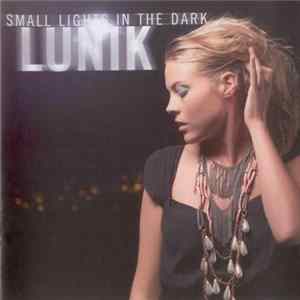 Lunik - Small Lights In The Dark mp3
