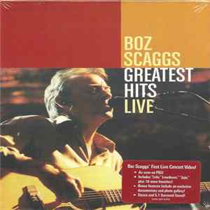 Boz Scaggs - Greatest Hits Live mp3