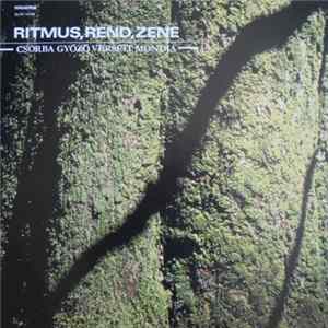 Csorba Győző - Ritmus, Rend, Zene mp3