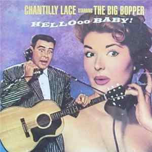 The Big Bopper - Chantilly Lace mp3