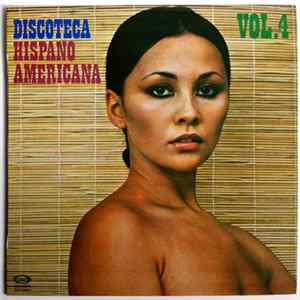 Various - Discoteca Hispano Americana Vol. 4 mp3