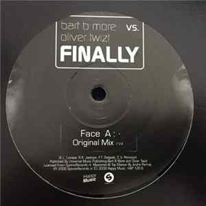 Bart B More Vs Oliver Twizt - Finally mp3