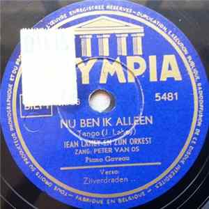 Jean Lahey En Zijn Orkest - Nu Ben Ik Alleen / Zilverdraden Tussen Goud mp3