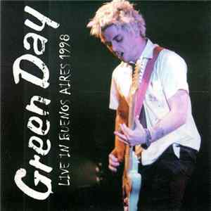 Green Day - Live In Buenos Aires 1998 mp3