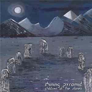 Shining Pyramid - Children of the Stones mp3