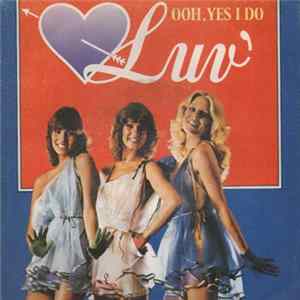 Luv' - Ooh, Yes I Do mp3
