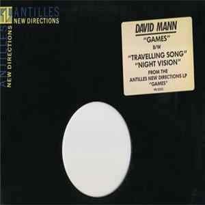 David Mann - Games / Travelling Song / Night Vision mp3