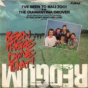 Redgum - I've Been To Bali Too mp3