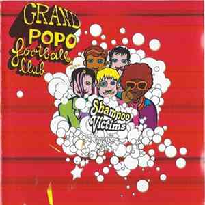 Grand Popo Football Club - Shampoo Victims mp3
