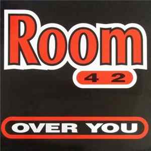 Room 42 - Over You mp3