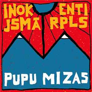 Inokentijs Mārpls - Pupu Mizas mp3