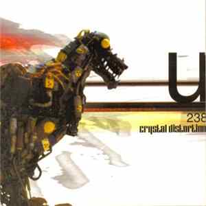 Crystal Distortion - U 238 mp3