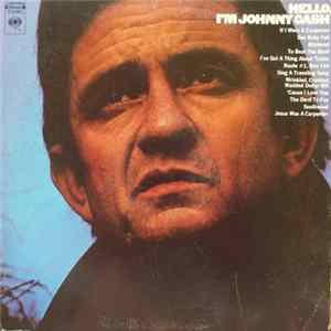 Johnny Cash - Hello, I'm Johnny Cash mp3