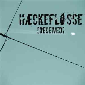 Hæckefløsse - Deceived mp3