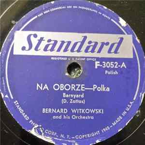 Bernard Witkowski And His Orchestra - Na Oborze / Uderz mp3