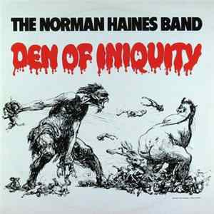 The Norman Haines Band - Den Of Iniquity mp3